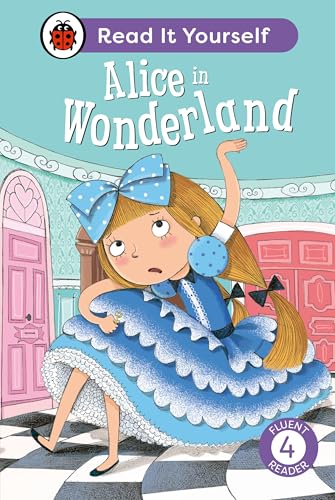 Beispielbild fr Alice in Wonderland: Read It Yourself - Level 4 Fluent Reader zum Verkauf von GreatBookPrices