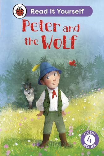 9780241563885: Peter and the Wolf: Read It Yourself - Level 4 Fluent Reader