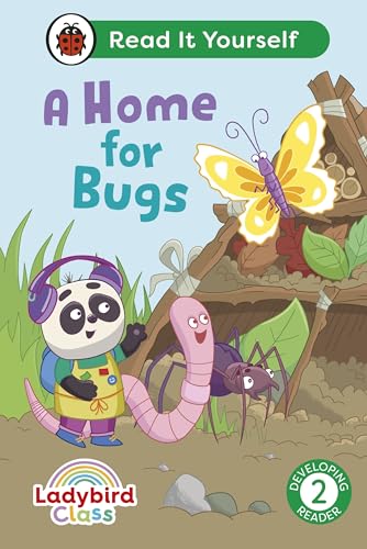 9780241563960: Ladybird Class A Home for Bugs: Read It Yourself - Level 2 Developing Reader