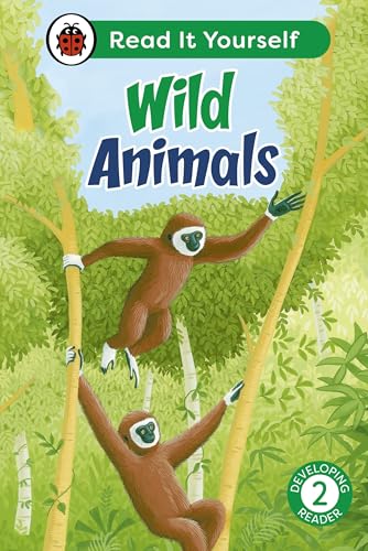 Stock image for Wild Animals: Read It Yourself - Level 2 Developing Reader for sale by GreatBookPrices