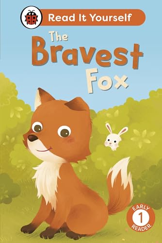 9780241564080: The Bravest Fox: Read It Yourself - Level 1 Early Reader