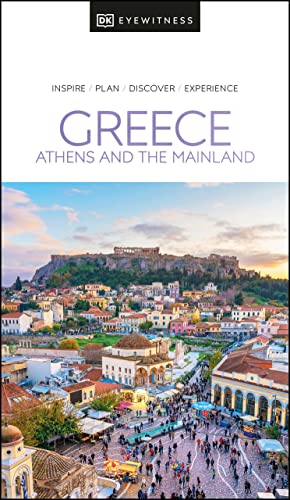 Beispielbild fr DK Eyewitness Greece: Athens and the Mainland (Travel Guide) zum Verkauf von Studibuch