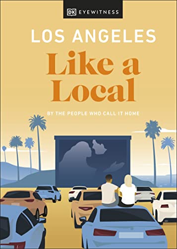 Beispielbild fr Los Angeles Like a Local : By the People Who Call It Home zum Verkauf von Better World Books