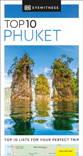 Stock image for DK Eyewitness Top 10 Phuket (Pocket Travel Guide) for sale by Friends of Johnson County Library