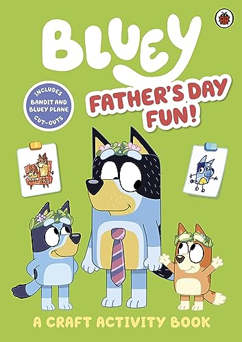 Imagen de archivo de Bluey: Father's Day Fun Craft Book a la venta por Kennys Bookshop and Art Galleries Ltd.