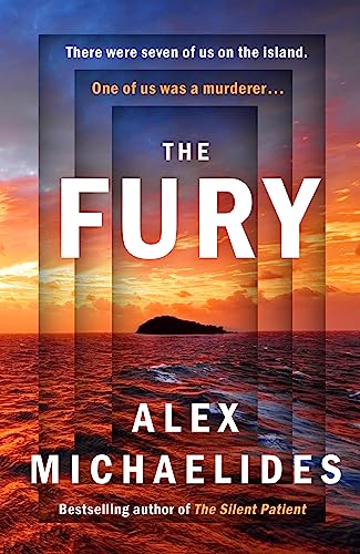 Stock image for The Fury: The instant Sunday Times and New York Times bestseller from the author of The Silent Patient for sale by AwesomeBooks