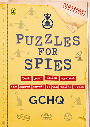 Stock image for Puzzles for Spies: The Brand-New Puzzle Book from Gchq for sale by ThriftBooks-Atlanta