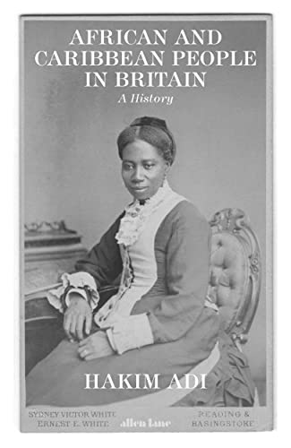 Stock image for African and Caribbean People in Britain: A History for sale by WorldofBooks