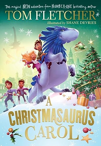 Stock image for A Christmasaurus Carol: A brand-new festive adventure from number-one-bestselling author Tom Fletcher (The Christmasaurus) for sale by WorldofBooks