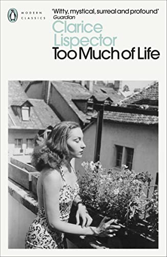 Stock image for Too Much of Life for sale by Blackwell's