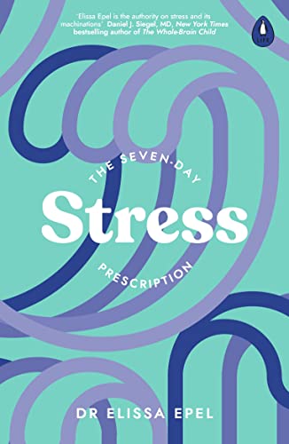 Stock image for The Seven-Day Stress Prescription for sale by WorldofBooks