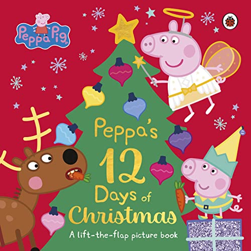 Beispielbild fr Peppa Pig: Peppa's 12 Days of Christmas: A Lift-the-Flap Picture Book zum Verkauf von WorldofBooks