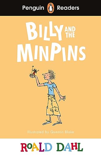 9780241610817: Penguin Readers Level 1: Roald Dahl Billy and the Minpins (ELT Graded Reader) (Penguin Readers Roald Dahl)