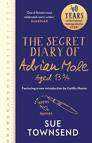 Beispielbild fr The Secret Diary of Adrian Mole Aged 13 3/4: The 40th Anniversary Edition with an introduction from Caitlin Moran zum Verkauf von WorldofBooks