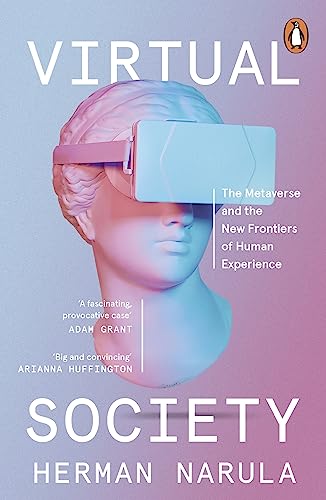 9780241616604: Virtual Society: The Metaverse and the New Frontiers of Human Experience