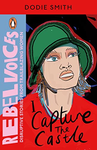 9780241618059: I Capture the Castle (Rebel Voices: Puffin Classics International Women’s Day Collection)