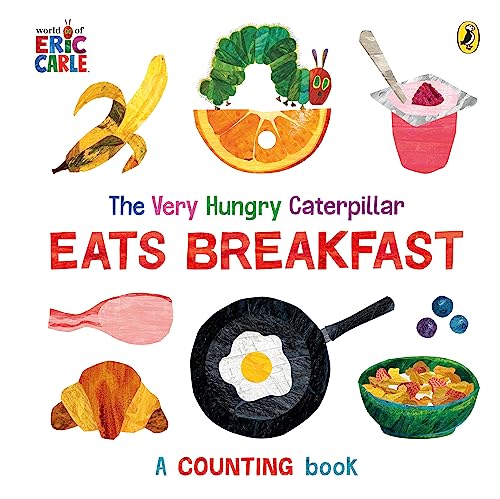 Beispielbild fr The Very Hungry Caterpillar Eats Breakfast zum Verkauf von Blackwell's