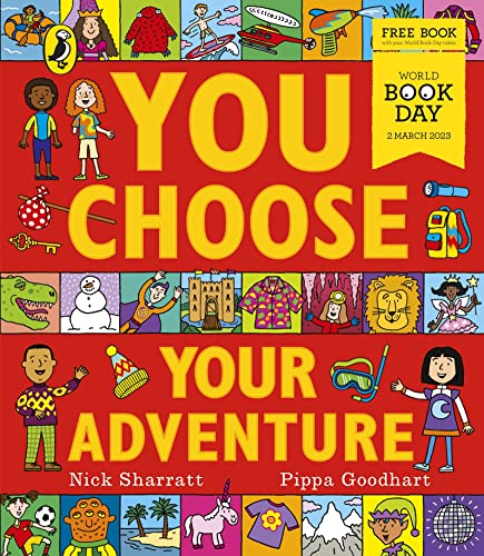 Stock image for You Choose Your Adventure: A World Book Day 2023 Mini Book: A new story every time  " what will YOU choose? for sale by WorldofBooks