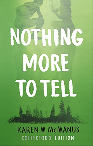 Beispielbild fr Nothing More to Tell: The new release from bestselling author Karen McManus zum Verkauf von WorldofBooks