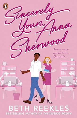 Imagen de archivo de Sincerely Yours, Anna Sherwood: Discover the swoony new rom-com from the bestselling author of The Kissing Booth a la venta por WorldofBooks