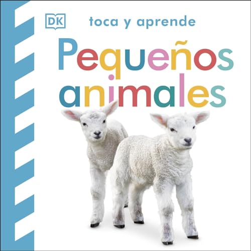 Beispielbild für TOCA Y APRENDE: PEQUEÑOS ANIMALES zum Verkauf von Librerias Prometeo y Proteo