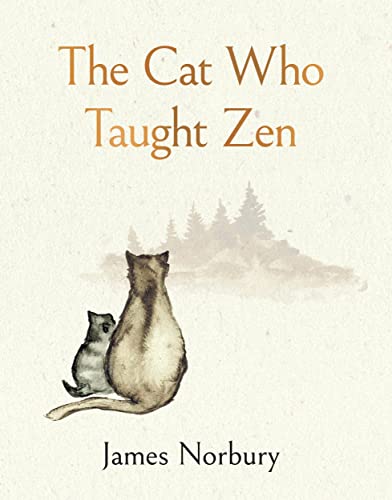 Beispielbild fr The Cat Who Taught Zen: The beautifully illustrated new tale from the bestselling author of Big Panda and Tiny Dragon zum Verkauf von WorldofBooks