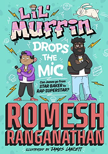 Beispielbild fr Lil' Muffin Drops the Mic: The brand-new childrens book from comedian Romesh Ranganathan! zum Verkauf von WorldofBooks