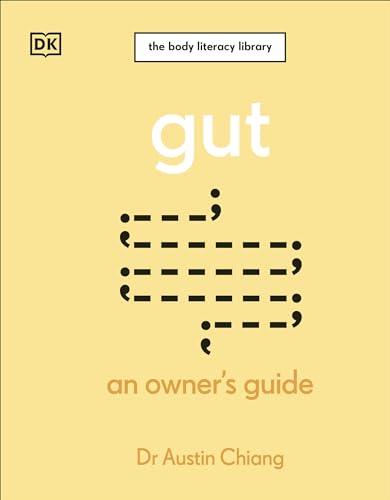 9780241655665: Gut: An Owner's Guide