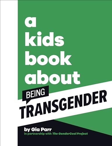 Beispielbild fr A Kids Book About Being Transgender zum Verkauf von Blackwell's