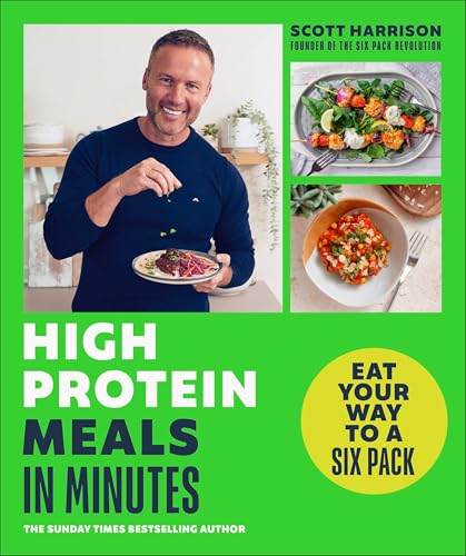 Immagine stock per Eat Your Way to a Six Pack: High-Protein Meals in Minutes