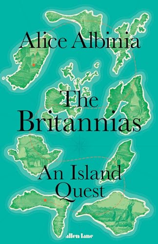 9780241669631: The Britannias: An Island Quest