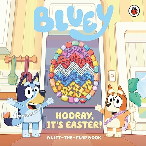 Beispielbild fr Bluey: Hooray, It  s Easter!: A Lift-the-Flap Book zum Verkauf von WorldofBooks