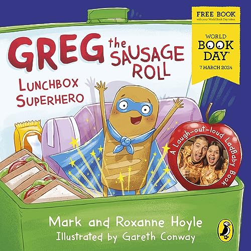 Stock image for Greg the Sausage Roll: Lunchbox Superhero: A World Book Day 2024 mini book for sale by MusicMagpie
