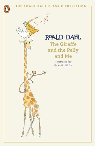 Imagen de archivo de The Giraffe and the Pelly and Me a la venta por Blackwell's