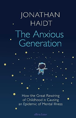 9780241694909: The Anxious Generation