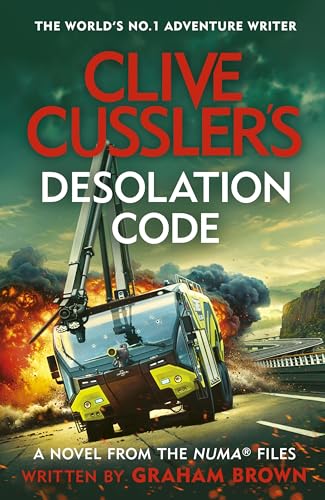 9780241704448: Clive Cussler’s Desolation Code (The NUMA Files)
