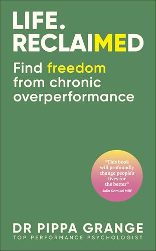Immagine stock per Life. Reclaimed: Find Freedom from Chronic Overperformance