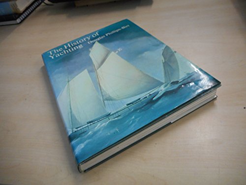 Imagen de archivo de The History of Yachting a la venta por Better World Books