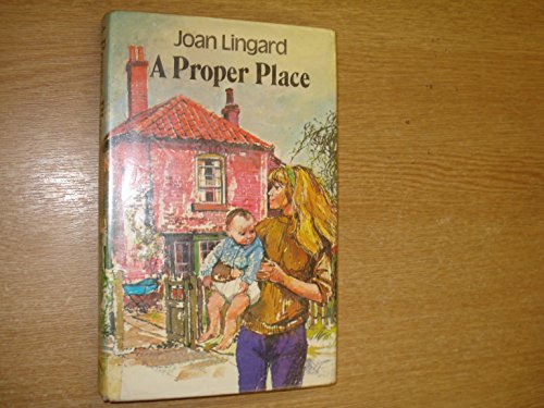 Stock image for A proper place for sale by Books Unplugged