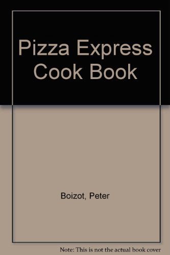 Stock image for Pizza Express Cook Book for sale by WorldofBooks
