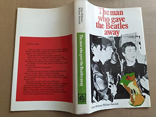 9780241892046: The Man Who Gave the Beatles Away