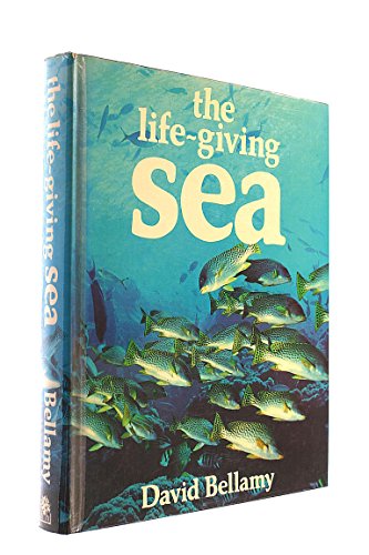 The life-giving sea (9780241892336) by Bellamy, David J