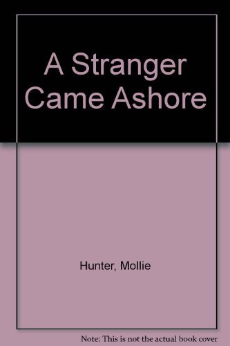 9780241892411: A Stranger Came Ashore