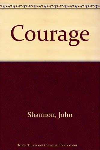 Imagen de archivo de Courage (a first printing) a la venta por S.Carter