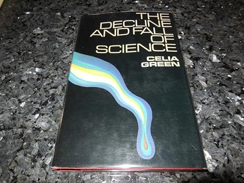 9780241893944: Decline and Fall of Science
