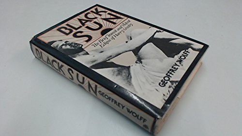 9780241895290: Black Sun: Brief Transit and Violent Eclipse of Harry Crosby