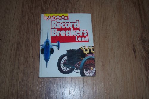 Stock image for Record Breakers Land. Scatterbox. for sale by Frans Books