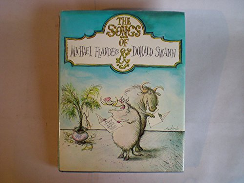 Imagen de archivo de The Songs of Michael Flanders and Donald Swann a la venta por The Bookseller