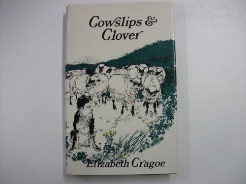 Beispielbild fr Cowslips and Clover zum Verkauf von WorldofBooks