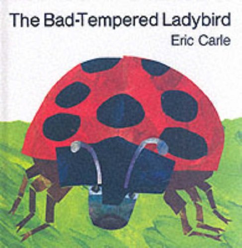 Beispielbild fr The Bad-Tempered Ladybird zum Verkauf von WorldofBooks
